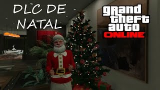 GTA V ONLINE - DLC DE NATAL NOVIDADES + GANHADOR DO CONCURSO