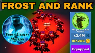 Mastering The Frost Element And Got Dragon Evolution III!! - Ninja Legends