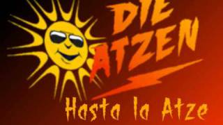 03. Hasta la Atze - Die Atzen
