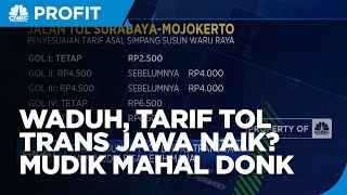 Tarif Sejumlah Tol Lintas Trans Jawa Naik, Mudik Bisa Lebih Mahal