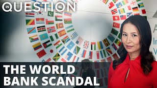 Ratings Scandal damages World Bank’s credibility