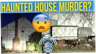 Body Found in 'Haunted House', Then It Mysteriously Burns Down