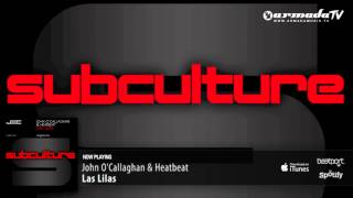John O'Callaghan & Heatbeat - Las Lilas (Original Mix)