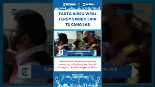 SHORT | Viral Video Disebut Kabar Terbaru Sambo Jadi Tukang Las, Pemilik Bengkel Beri Klarifikasi