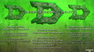 Despite | Recruitment Challenge! [OPEN!]