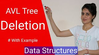 AVL Tree Deletion in Data structures | AVL tree deletion example