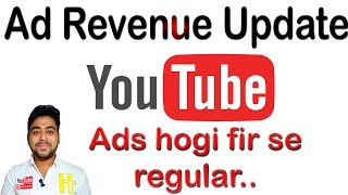 Ad Revenue Update | Advertisers and Creator Revenue | YouTube Policy Update | Hindi