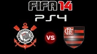 Fifa 14 - Flamengo VS Corinthians (PS4)