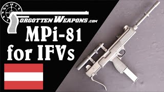 A Special MPi-81 for an Infantry Fighting Vehicle
