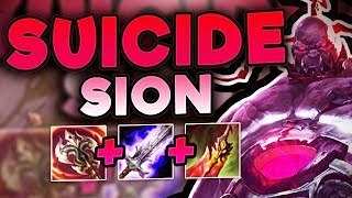 DEATH ONLY MAKES ME STRONGER! SUICIDE SION BUILD IS BUSTED! SION TOP SEASON 7! - League of Legends