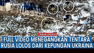 Selamat dari Gempuran, Beginilah Aksi Kompak Tentara Rusia Lolos dari Kepungan Ukraina