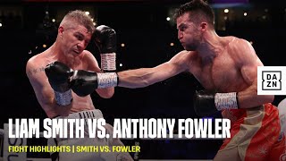 FIGHT HIGHLIGHTS | Liam Smith vs. Anthony Fowler
