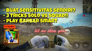 Jangan Meniru Sensitifitas Orang Lain! | Tutorial Sensitifitas & SOLO VS SQUAD - PUBG Mobile
