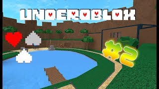 ЕСЛИ БЫ UNDERTALE ПОПАЛ В ROBLOX? ЧАСТЬ #2 ДРУОЕ АУ!