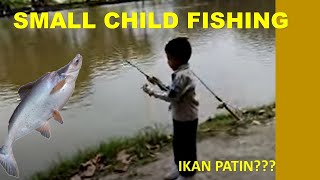 Very Young Little Kid Fishing and Got a Very Big Fish - Catfish (Ikan Patin)