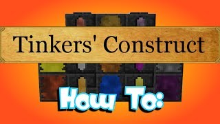 How To: Tinkers Construct