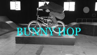 모노루가 1분 트릭팁 - BMX 바니홉 [자전거 점프] - MONOLVGAR [1MIN TIPS] BUNNY HOP