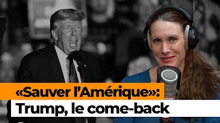 Trump de retour en mode campagne : ses enjeux et risques