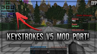 ? [1.8.9] KEYSTROKES V5 MOD PORT RELEASE!