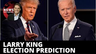 Larry King predicts Trump-Biden election