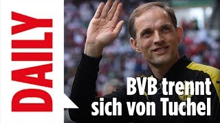 Dortmund schmeißt Trainer Tuchel raus - BILD Daily live 30.05.17