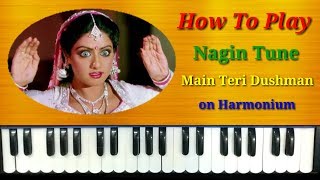 Nagin Tune on Harmonium | Piano | Casio | Kyeboard | Main Teri Dushman | Nagina | Lata Mangeshkar