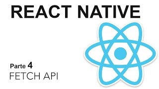 React Native - Parte 4: Fetch Data 2