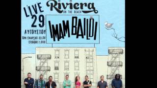 Imam Baildi Live@Riviera Beach Bar [Teaser]