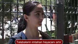 Vision Tv TƏLƏBƏLƏRİN İMTAHAN HƏYƏCANI