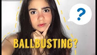 O QUE É BALLBUSTING ?