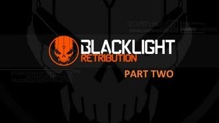 Blacklight Retribution Gameplay, Max Settings - mark6IKX (2/2)