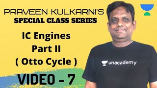 Insight into IC Engines | Part 2 of 2 | Mechanical Engineering | Praveen Kulkarni