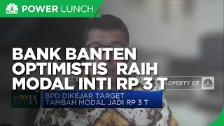Lewat Rights Issue, Bank Banten Optimistis Raih Modal Inti Rp 3 Triliun