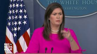 WATCH: Sarah Sanders holds White House news briefing