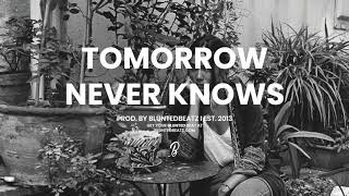 Tomorrow Never Knows - Instrumental / Jazz HipHop Beat Prod  by Blunted Beatz