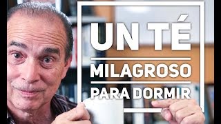 Episodio #1233 Un té milagroso para dormir