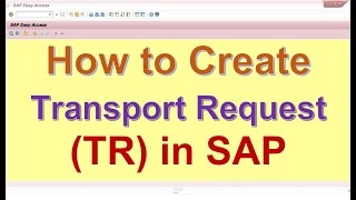 How to create Transport request in SAP