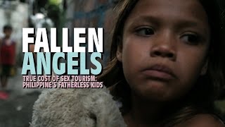Fallen Angels. True cost of sex tourism: Philippine’s fatherless kids of Angeles City Streetwalkers