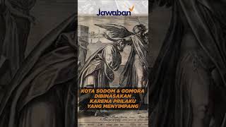 SODOM & GOMORA DIBINASAKAN KARENA PRILAKU YANG MENYIMPANG? | #faktaalkitab shorts
