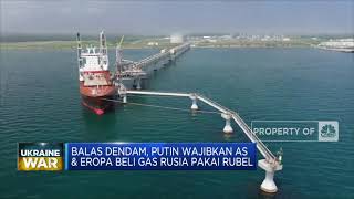 Balas Dendam, Putin Wajibkan AS & Eropa Beli Gas Rusia Pakai Rubel