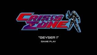 Namco Crisis Zone - "Geyser 1" Game Play (Projected)