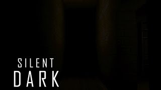 Silent Dark Chapter 2 ROBLOX