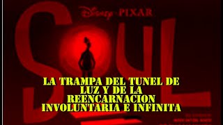 La película que te muestra la trampa del túnel de luz y reencarnación