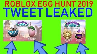 ROBLOX EGG HUNT 2019 TWEET LEAKED!