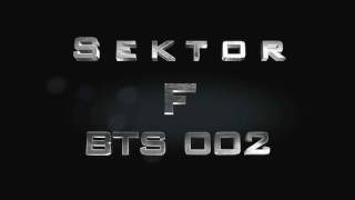 Sektor F - BTS - 002