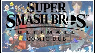 The Ultimate Super Smash Bros Ultimate/Wii U Comic Dub (Various Artists)