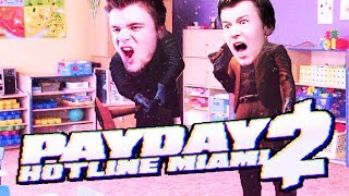KOKS TO JA WCIĄGAŁEM W PRZEDSZKOLU - HOTLINE MIAMI | Payday 2 [#121]