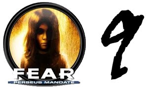 F.E.A.R. Perseus Mandate прохождение. Эпизод 07-2: Уничтожение - решающая битва