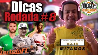 DICAS #8 RODADA | CARTOLA FC 2019 | MITAMOS!!
