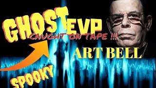 SPOOKY GHOST to ghost EVP Art Bell Dark Matter Files Jimmy Chung Brandon Cook caught on TAPE!!!